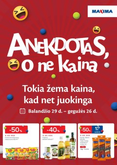 MAXIMA akcijų leidinys "Anekdotas, o ne kaina" galioja 2025.04.29 - 2025.05.26